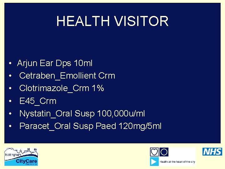 HEALTH VISITOR • • • Arjun Ear Dps 10 ml Cetraben_Emollient Crm Clotrimazole_Crm 1%
