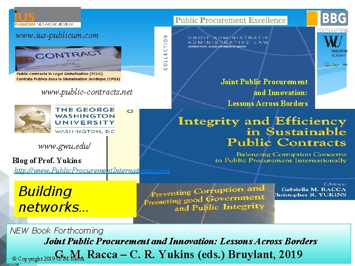 www. ius-publicum. com www. public-contracts. net Joint Public Procurement and Innovation: Lessons Across Borders