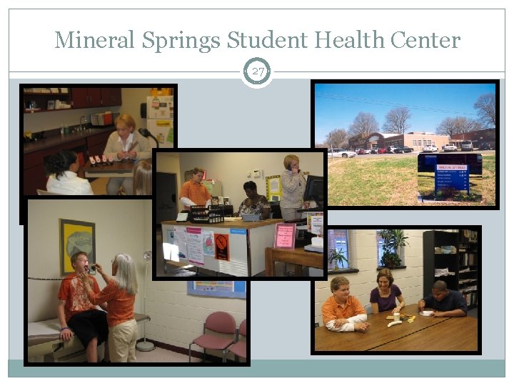 Mineral Springs Student Health Center 27 