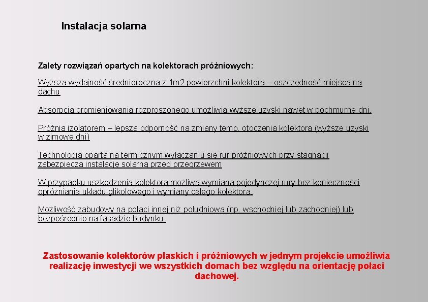 Realizacja instalacji wykorzystujących kolektory słoneczne Instalacja solarna w budownictwie gminnym. Zalety rozwiązań opartych na