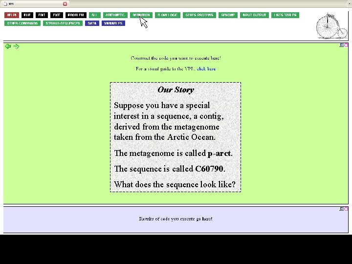 Our Story Suppose you have a special interest in a sequence, a contig, derived Our Story Suppose you have a special interest in a sequence, a contig, derived