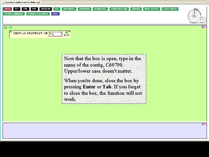 Now that the box is open, type in the name of the contig, C Now that the box is open, type in the name of the contig, C