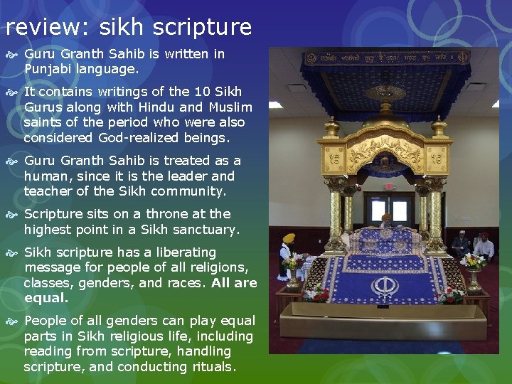 review: sikh scripture Guru Granth Sahib is written in Punjabi language. It contains writings