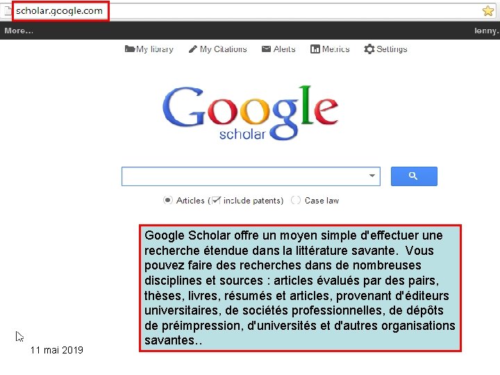 11 mai 2019 Google Scholar offre un moyen simple d'effectuer une recherche étendue dans