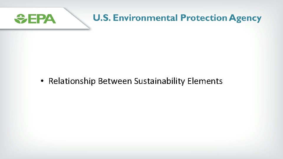  • Relationship Between Sustainability Elements 