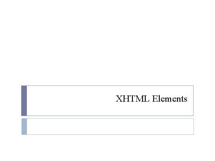 XHTML Elements 