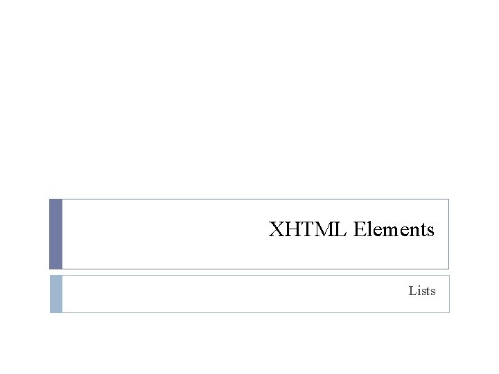 XHTML Elements Lists 