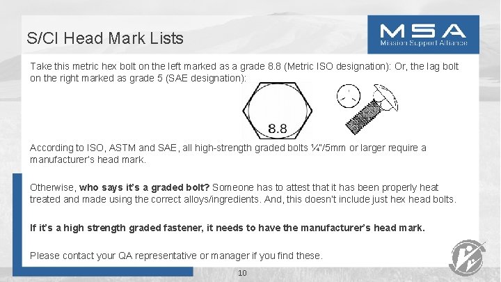 S/CI Head Mark Lists Take this metric hex bolt on the left marked as