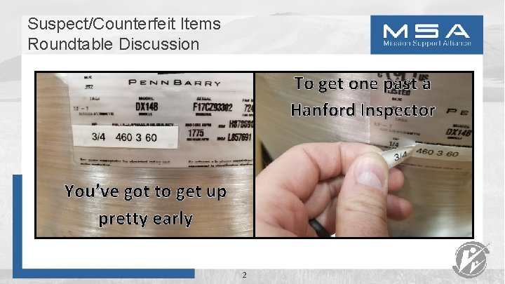 Suspect/Counterfeit Items Roundtable Discussion 2 