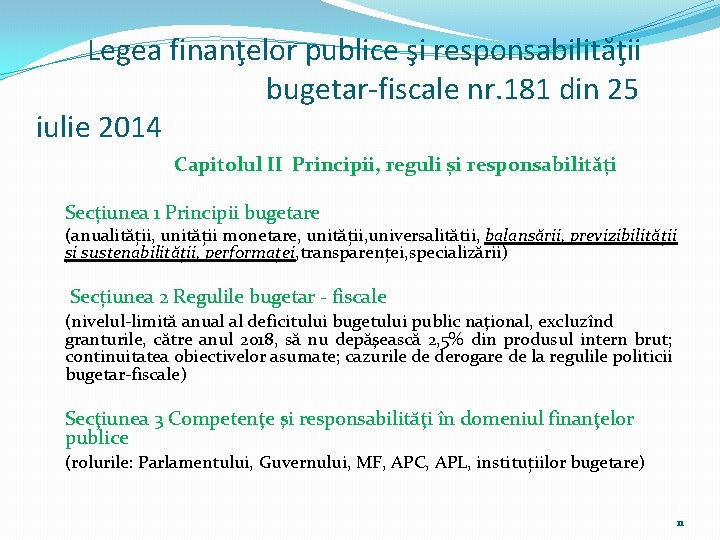 Legea finanţelor publice şi responsabilităţii bugetar-fiscale nr. 181 din 25 iulie 2014 Capitolul II