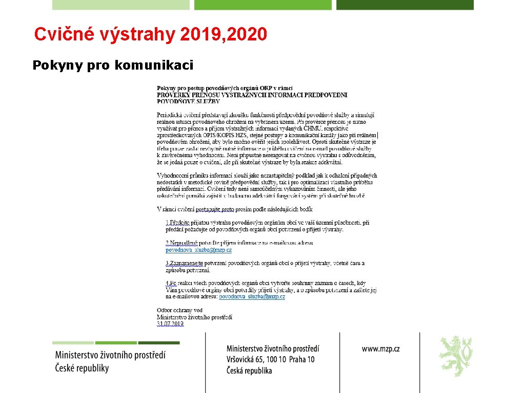 Cvičné výstrahy 2019, 2020 Pokyny pro komunikaci 