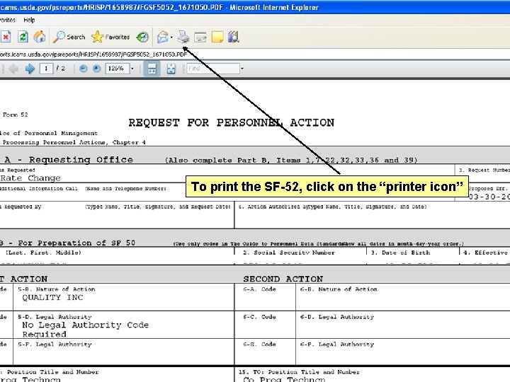 To print the SF-52, click on the “printer icon” 