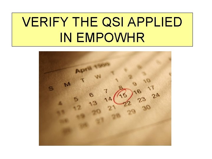 VERIFY THE QSI APPLIED IN EMPOWHR 