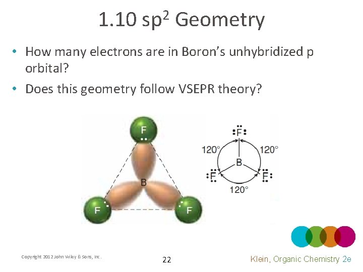 1. 10 2 sp Geometry • How many electrons are in Boron’s unhybridized p