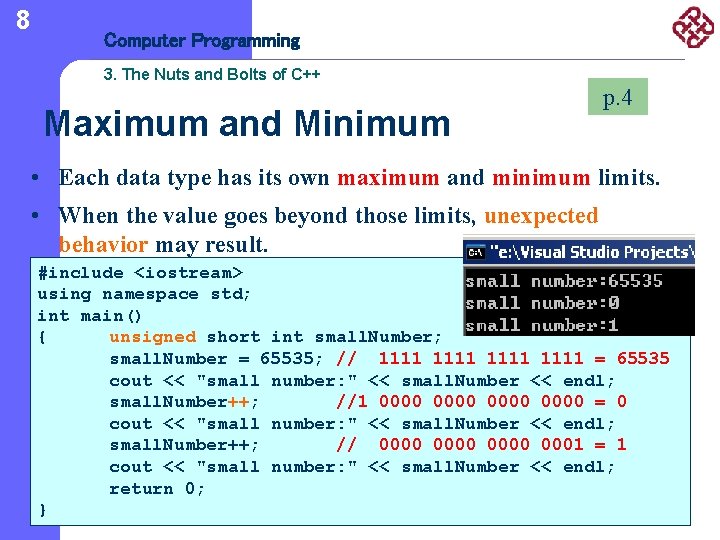 8 Computer Programming 3. The Nuts and Bolts of C++ Maximum and Minimum p.