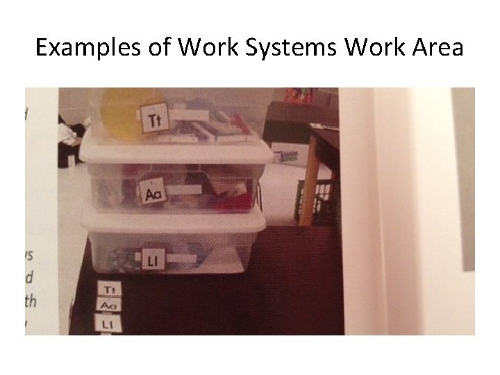 Examples of Work Systems Work Area 