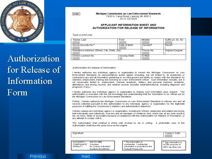 Authorization for Release of Information Form Previous Next 