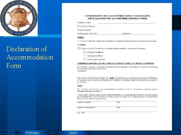 Declaration of Accommodation Form Previous Next 