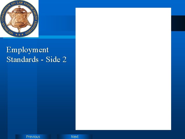 Employment Standards - Side 2 Previous Next 