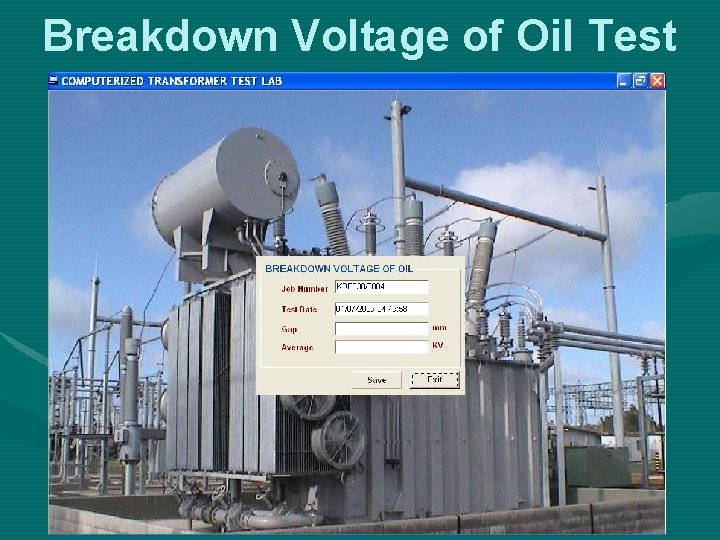 Breakdown Voltage of Oil Test 