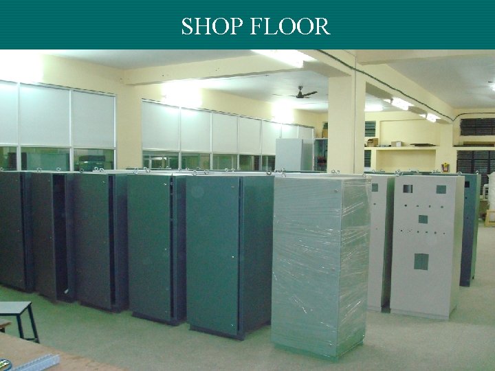 SHOP FLOOR 