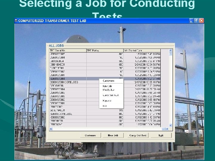 Selecting a Job for Conducting Tests 