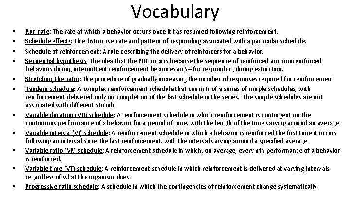 Vocabulary § § § Run rate: The rate at which a behavior occurs once