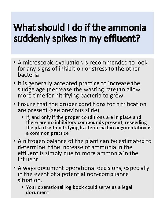 What should I do if the ammonia suddenly spikes in my effluent? • A