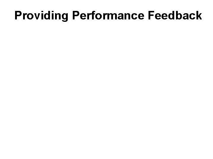 Providing Performance Feedback 