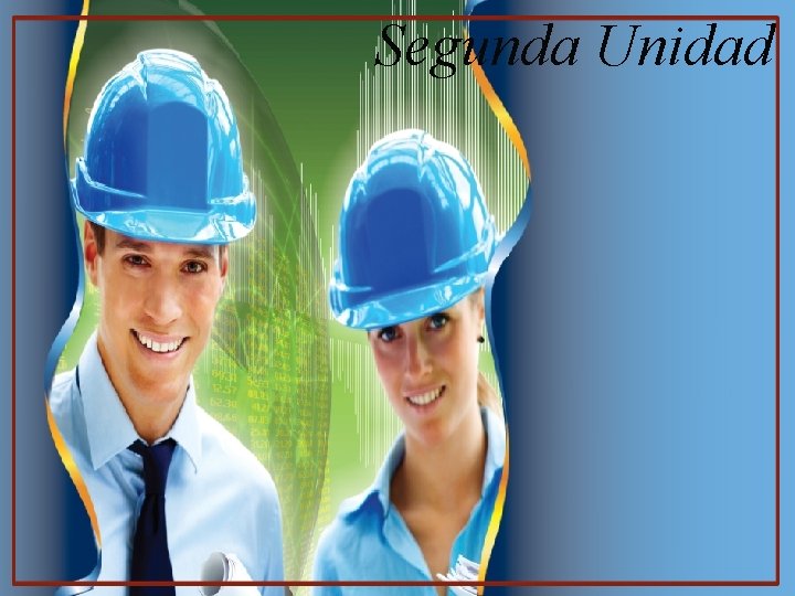 Segunda Unidad 
