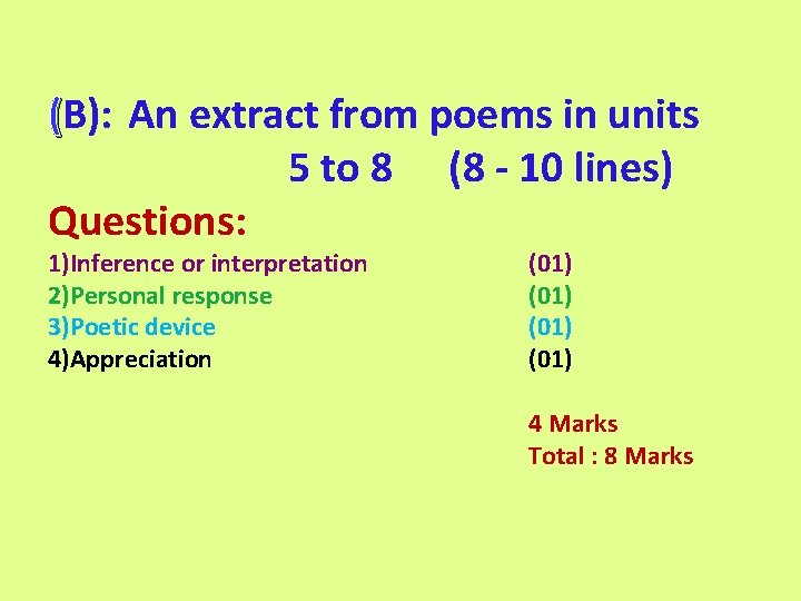 (B): An extract from poems in units 5 to 8 (8 - 10 lines)