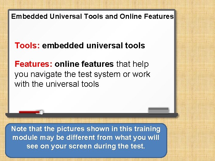 Embedded Universal Tools and Online Features Tools: embedded universal tools Features: online features that