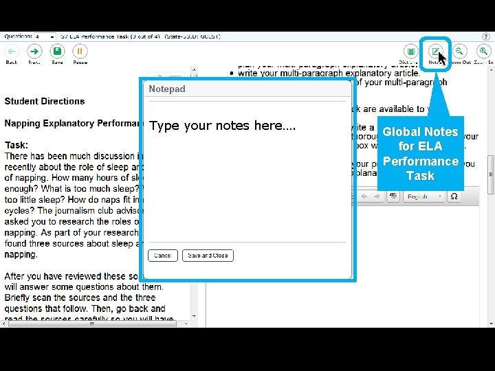 Global Notes for ELA Performance Task Type your notes here…. Global Notes for ELA