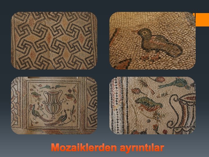 Mozaiklerden ayrıntılar 
