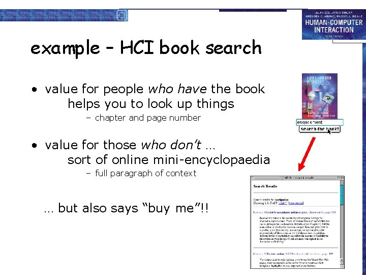 example – HCI book search • value for people who have the book helps