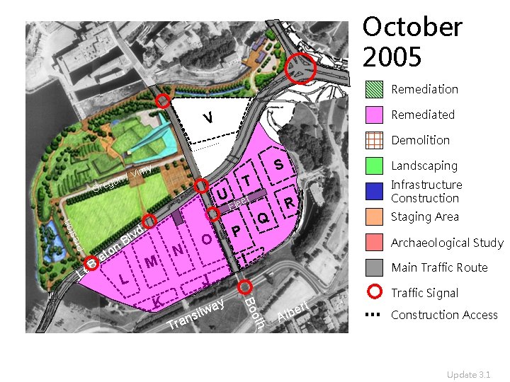 October 2005 Remediation Remediated V Demolition go U ton Ore . s Pre lvd