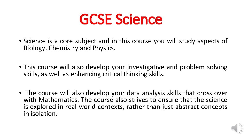 GCSE Science • Science is a core subject and in this course you will