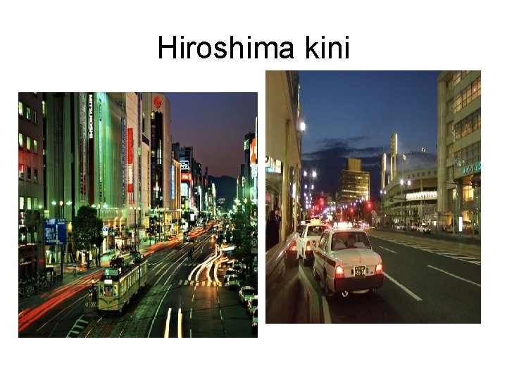 Hiroshima kini 