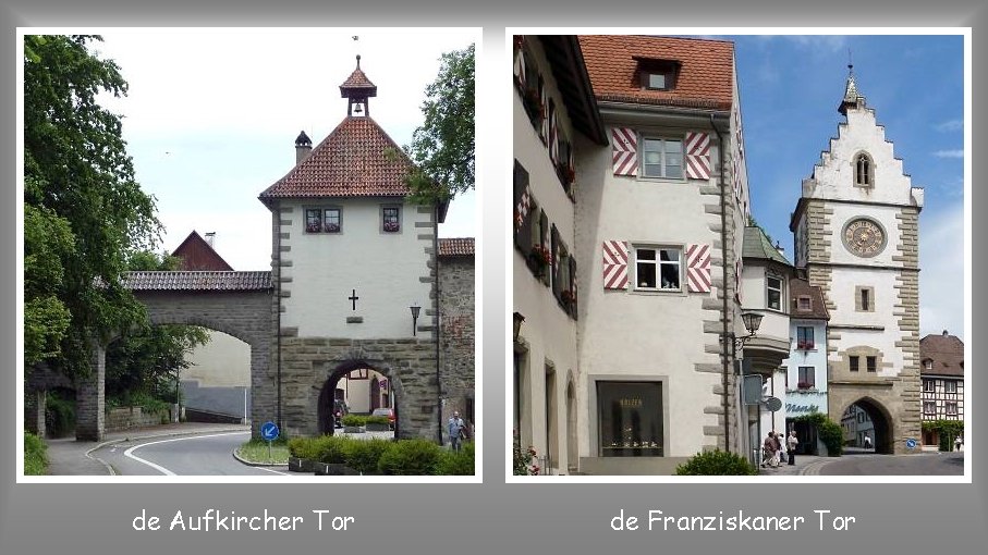 de Aufkircher Tor de Franziskaner Tor 