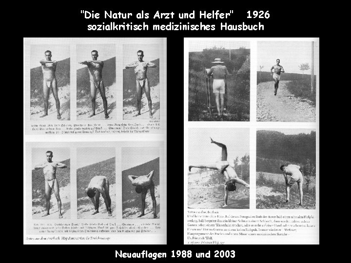 "Die Natur als Arzt und Helfer" 1926 sozialkritisch medizinisches Hausbuch Neuauflagen 1988 und 2003