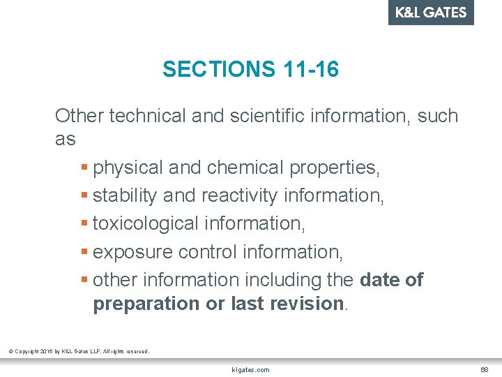 SECTIONS 11 -16 Other technical and scientific information, such as § physical and chemical