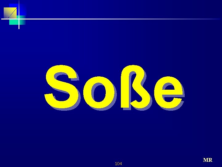 Soße 104 MR 