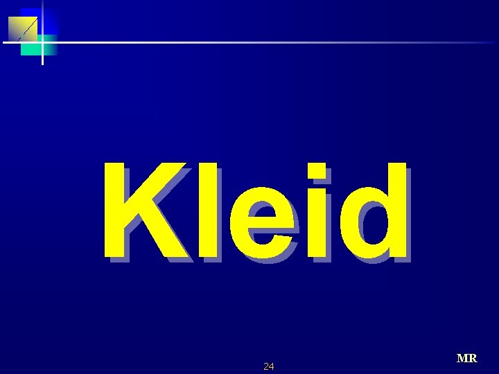 Kleid 24 MR 
