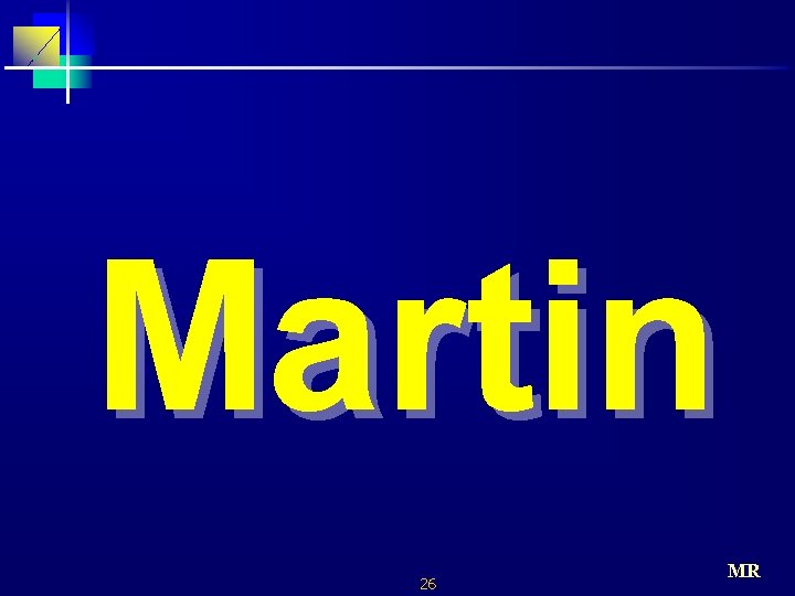 Martin 26 MR 