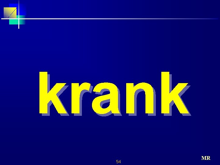 krank 54 MR 