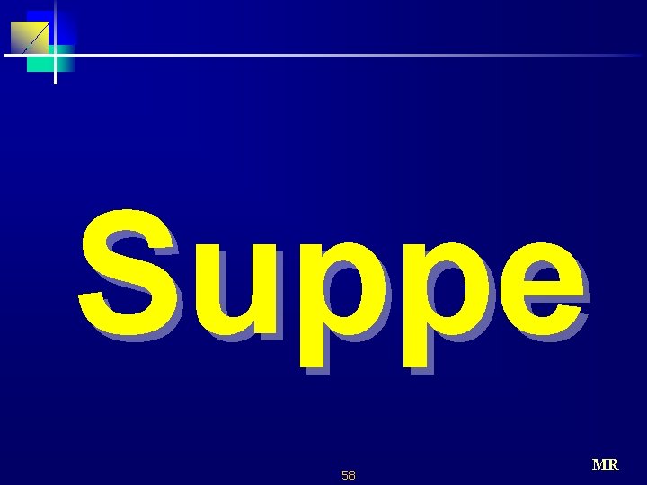 Suppe 58 MR 