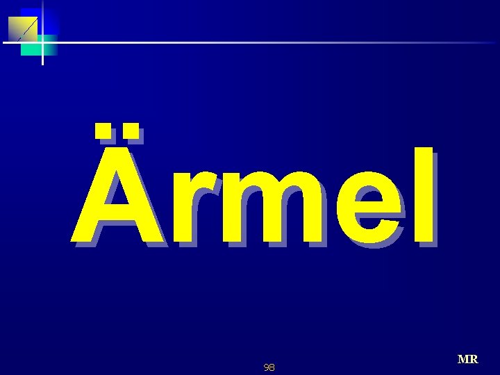 Ärmel 98 MR 
