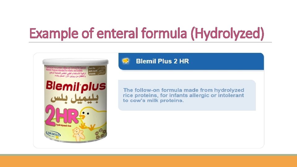 Example of enteral formula (Hydrolyzed) 