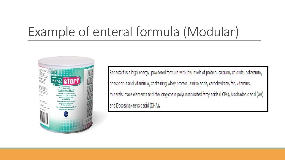 Example of enteral formula (Modular) 