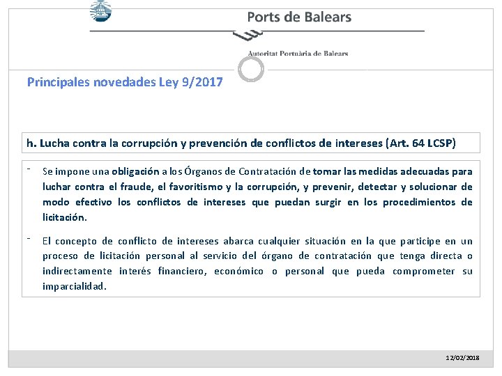 Principales novedades Ley 9/2017 h. Lucha contra la corrupción y prevención de conflictos de